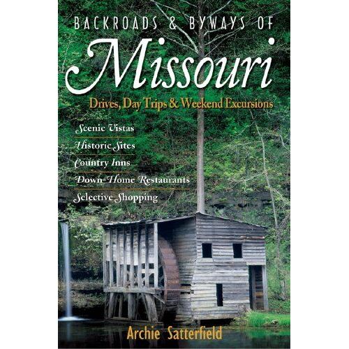 Backroads & Byways Of Missouri