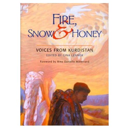 Fire, Snow And Honey