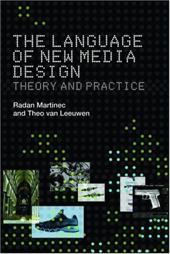 The Language Of New Media Design