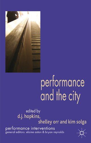 Performance And The City