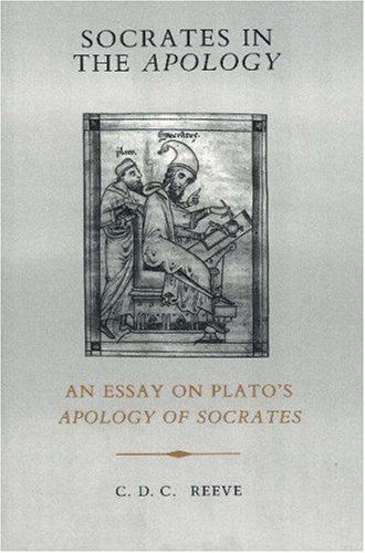Socrates In The "Apology": Essay On Plato's "Apology Of Socrates"