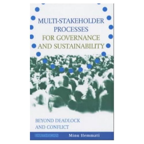 Multi-Stakeholder Processes For Governance And Sustainability
