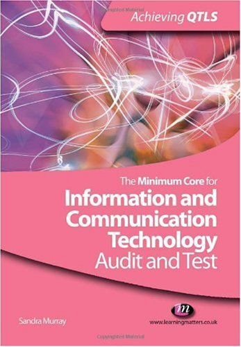 The Minimum Core For Information And Communication Technology: Audit And Test