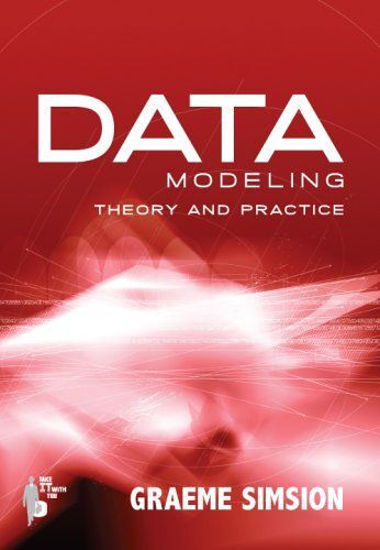 Data Modeling Theory And Practice