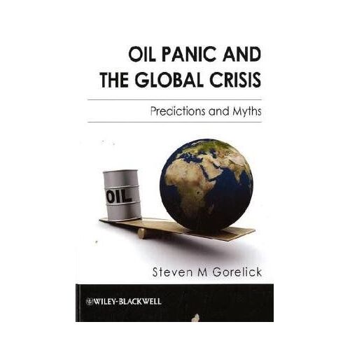 Oil Panic And The Global Crisis