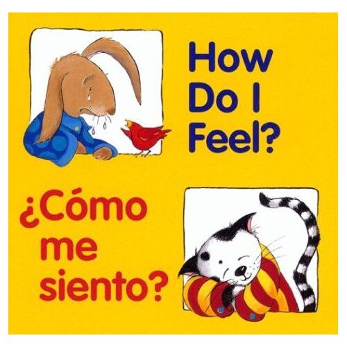 How Do I Feel?/¿Cómo Me Siento?
