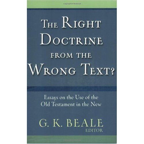The Right Doctrine From The Wrong Texts?