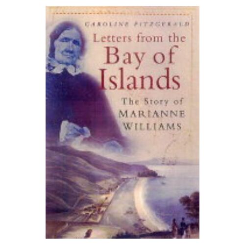 Letters From The Bay Of Islands