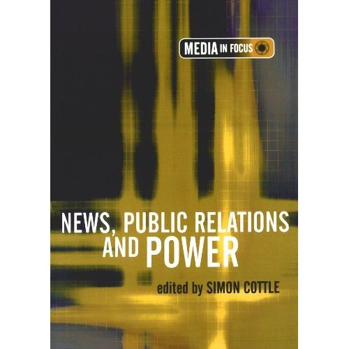 News, Public Relations And Power