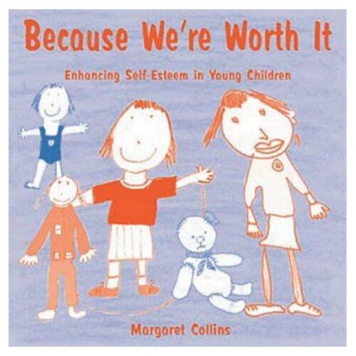 Because We′Re Worth It