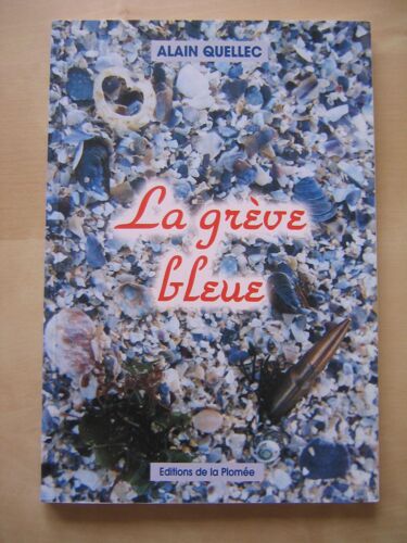 La Grève Bleue