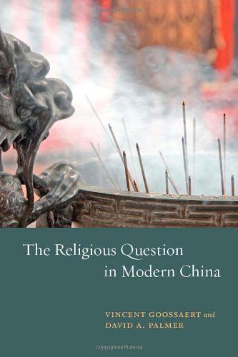 The Religious Question In Modern China