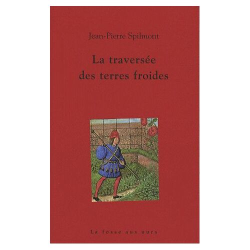 La Traversée Des Terres Froides