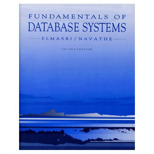 Fundamentals Of Database Systems - Edition En Anglais, 2nd Edition