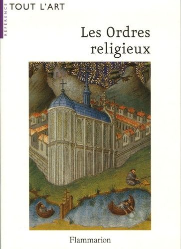 Les Ordres Religieux