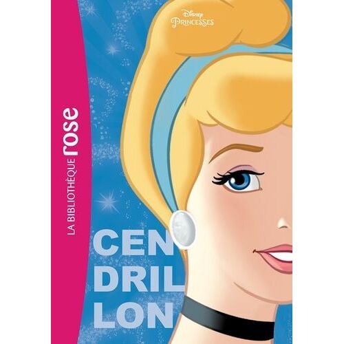 Disney Princesses - Tome 4 - Cendrillon