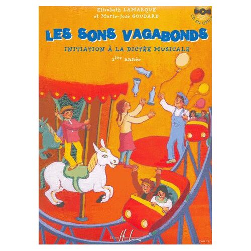 Les Sons Vagabonds 1ère Année - Initiation À La Dictée Musicale