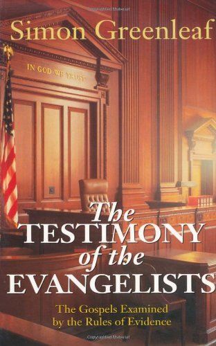The Testimony Of The Evangelists