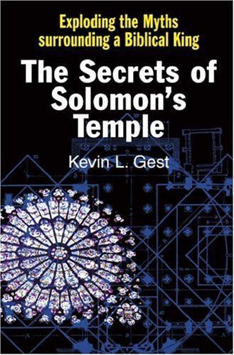 The Secret Of King Solomon's Temple
