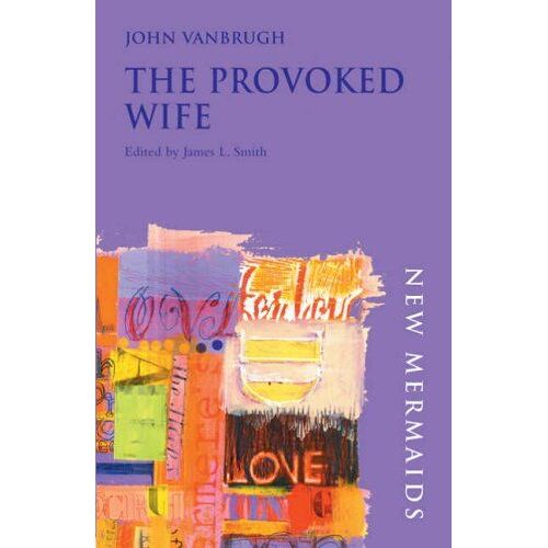 The Provoked Wife