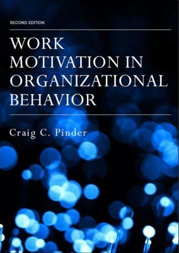 Work Motivation In Organizational Behavior