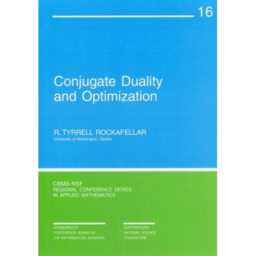 Conjugate Duality And Optimization