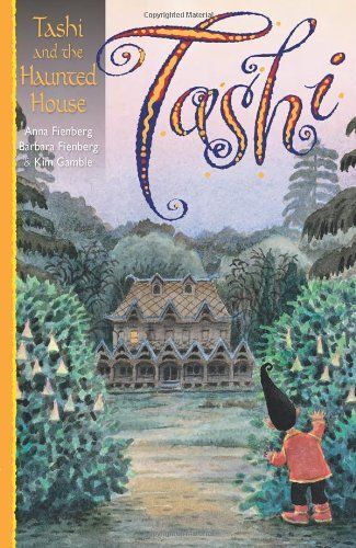 Tashi And The Haunted House