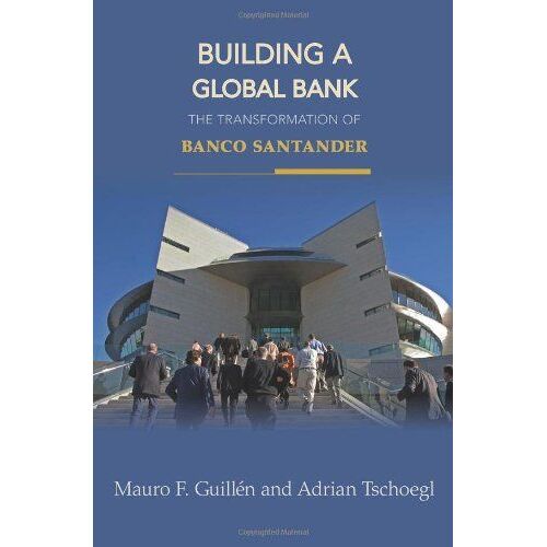 Building A Global Bank