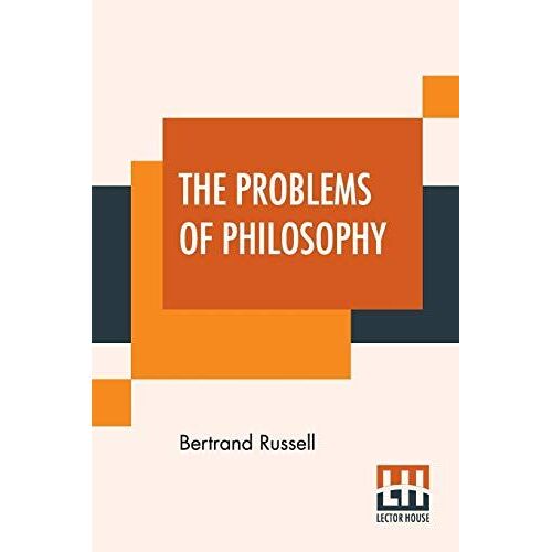 The Problems Of Philosophy