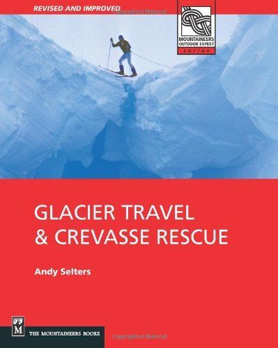 Glacier Travel & Crevasse Rescue