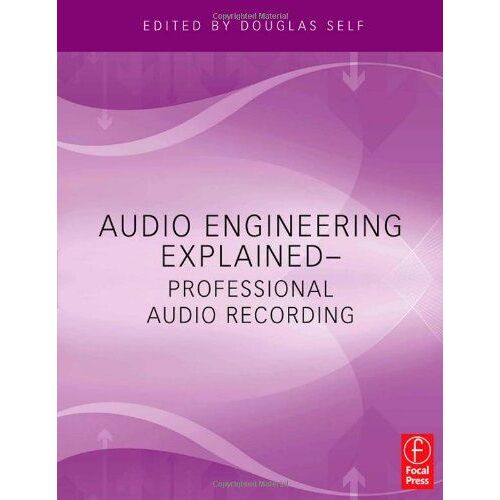 Audio Engineering Explained