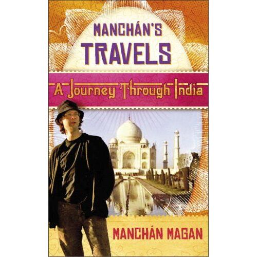 Manchan's Travels: A Journey Through India