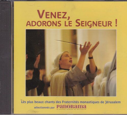 Venez,Adorons Le Seigneur, Plus Beaux Chants Des Fraternités Monastiques De Jérusalem/ Cd 22 Titres