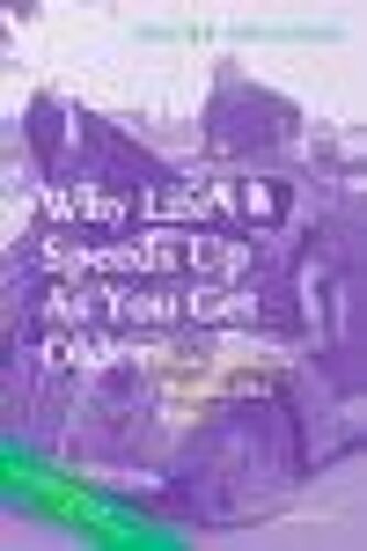 Why Life Speeds Up As You Get Older