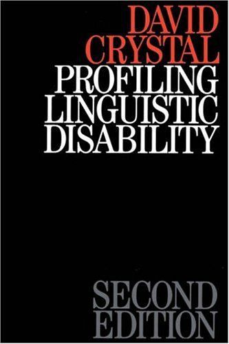 Profiling Linguistic Disability 2e