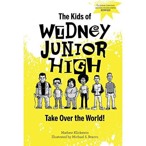 The Kids Of Widney Junior High Take Over The World!