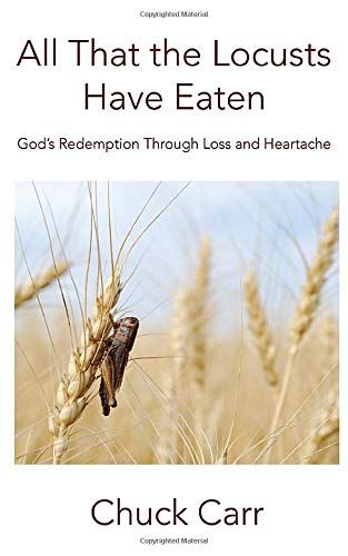 All That The Locusts Have Eaten