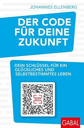 Der Code Für Deine Zukunft