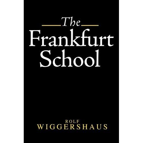 The Frankfurt School