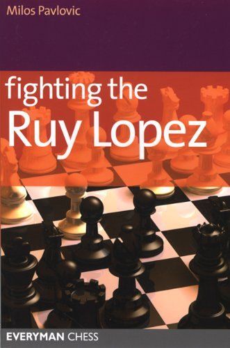 Fighting The Ruy-Lopez