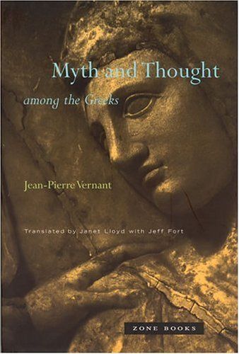 Myth And Thought Among The Greeks