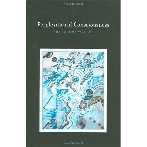Perplexities Of Consciousness