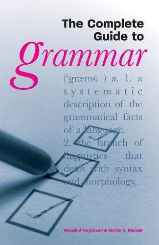 The Complete Guide To Grammar
