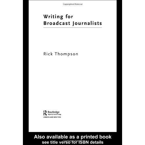 Writing For Broadcasting Journalists
