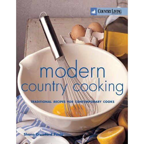 Modern Country Cooking