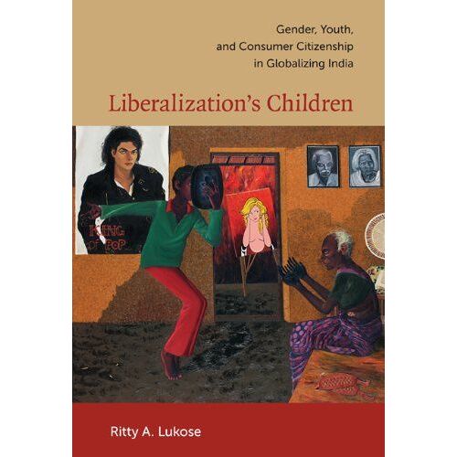 Liberalization's Children
