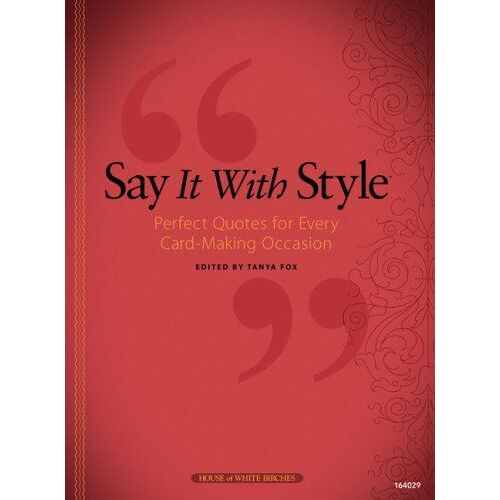 Say It With Style