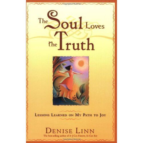 The Soul Loves The Truth