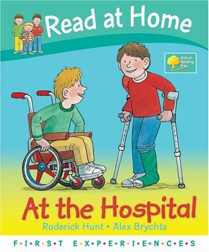 At The Hospital (Read At Home First Experiences)