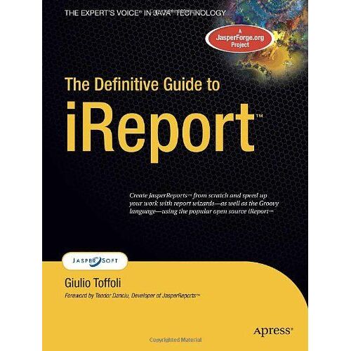 The Definitive Guide To Ireport
